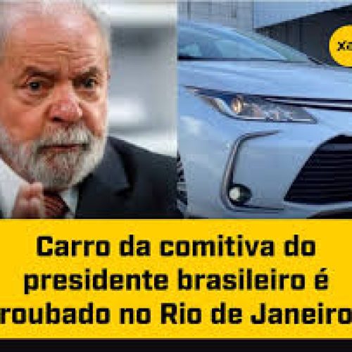 Carro da comitiva do lula e roubado no RJ